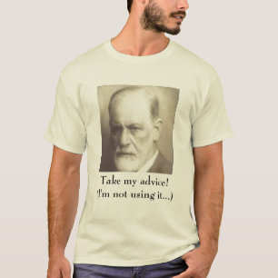 私のアドバイスを取って下さい! (私はそれを…使用していません) Tシャツ