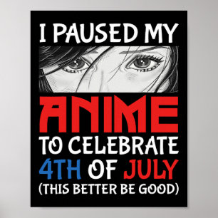私のアニメ祝を7月4日おもしろい4日まで止めた ポスター