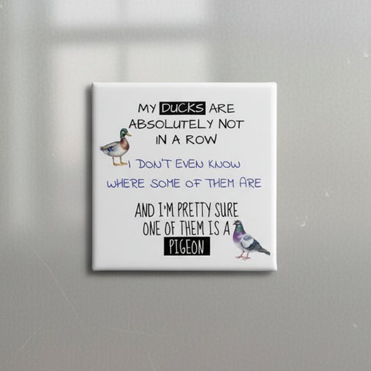 私のアヒルは列に並んでない 缶バッジ