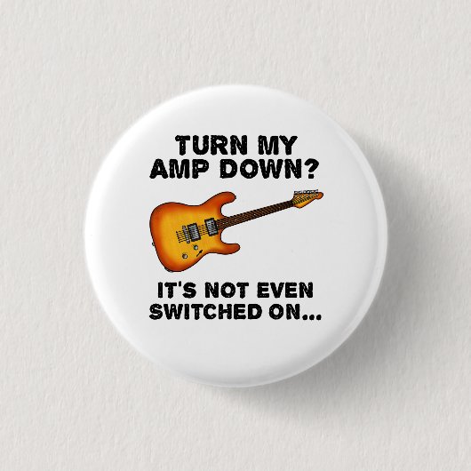 私のアンプをエレキギターのギタリストおもしろいに下ろす 缶バッジ (正面)