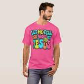 私のイエスについて教えてあげよう Tシャツ (正面フル)