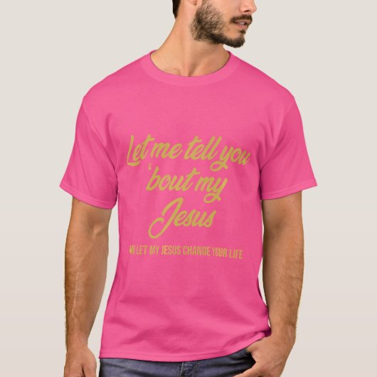 私のイエスについて話そう Tシャツ (正面)