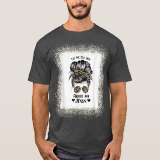 私のイエスキリストの混乱について女性は私に教えて下さい Tシャツ