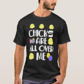 私のイースターの日はチックスが終わった Tシャツ (正面)