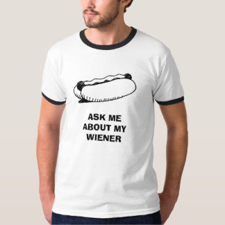 私のウインナーについて私に尋ねて下さい Tシャツ