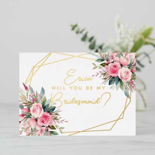 私のウェディングパーティーにいてくれる？（または私の花嫁の付き人にしてくれる？） ピンクのバラ 箔招待状 (立ち正面)