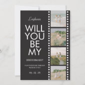 「私のウェディングパーティーになってくれる？」 フォト ブラック リール 招待状 (正面)