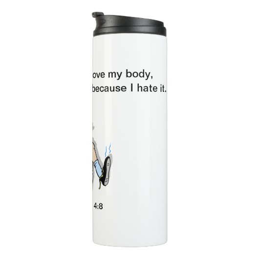 私のエクササイズはカスタマイズ可能な私の体が大好きだから タンブラー (回転右)