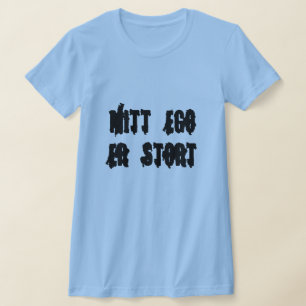 私のエゴは大きい、ノルウェーの青 Tシャツ