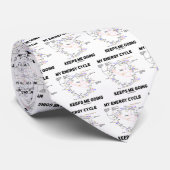 私のエネルギー周期は私を行かせ続けます(Krebs周期) ネクタイ (ロール)