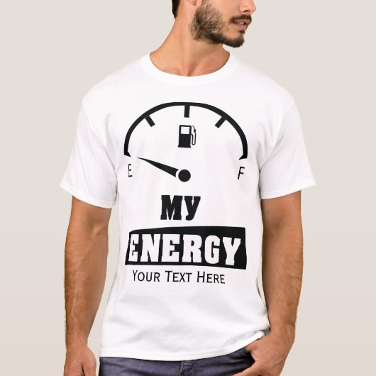 私のエネルギー モチベーション パワー 引用 デザイン Tシャツ (正面)