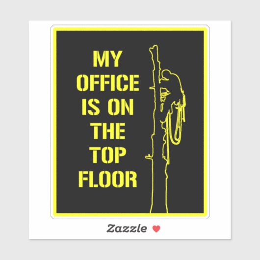 私のオフィスは最上階のアーボリストにある シール (シート)