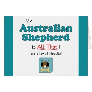 私のオーストラリアの羊飼いはそれだけだ！