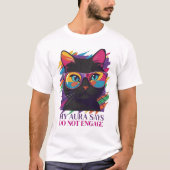 私のオーラが言う Tシャツ (正面)