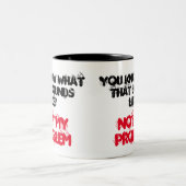 私のカスタマイズ問題はおもしろいない ツートーンマグカップ (中央)