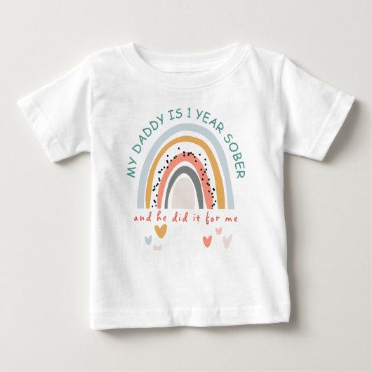私のカスタムパパは1年の私のための虹の酔い払い ベビーTシャツ (正面)
