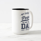 私のカスタム人お気に入りの々が私をパパと呼ぶおもしろい ツートーンマグカップ (正面右)
