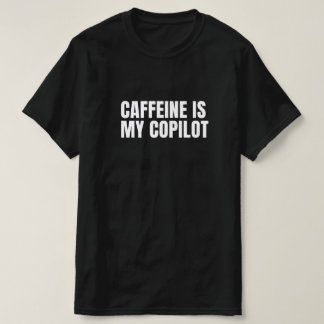 私のカフェインはTシャツを繕う Tシャツ