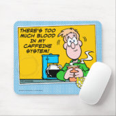 私のカフェインシステム マウスパッド (マウス)