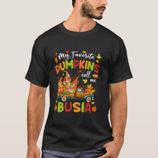 私のカボチャお気に入りのンは私をブシアトラックThanksgivと呼ぶ Tシャツ