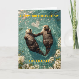 私のカワウソのパートナーへ 誕生日おめでとう カード