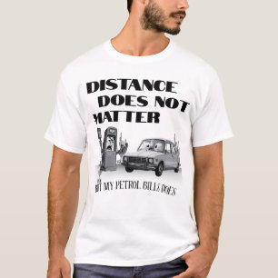 私のガソリンの請求書は問題おもしろい、車のミームTシャツ Tシャツ