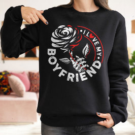私のガールフレンドのスウェットシャツを愛し、彼のためにバラシャツ スウェットシャツ