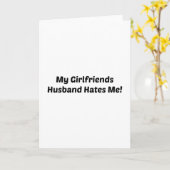 私のガールフレンドの夫は私を嫌っている カード (黄色い花)