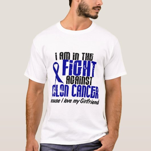 私のガールフレンド1のための戦いの結腸癌 Tシャツ (正面)