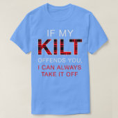 私のキッもしトは君のスコティッシュおもしろい・ルネッサンスの気分を害する Tシャツ (デザイン正面)