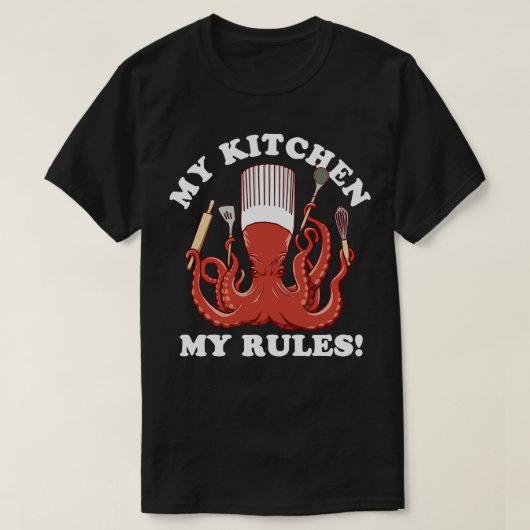 私のキッチン私のルールOctopus Chef Tシャツ (デザイン正面)