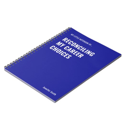 私のキャリア選択を調整する仕事のユーモア ノートブック (左側)