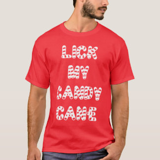 私のキャンディ・ケーンのTシャツを舐めて下さい Tシャツ