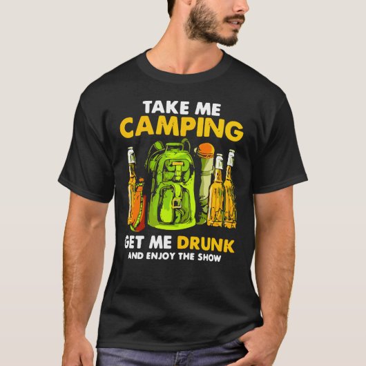 私のキャンプ飲とショー楽しむシャツ Tシャツ (正面)