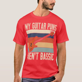 私のギターはベーシックじゃないギタリストのための面白グッズ Tシャツ