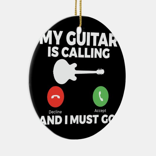 私のギターは呼び出し中で、私はギターに行かなけれおもしろいばならない セラミックオーナメント (右)