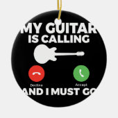 私のギターは呼び出し中で、私はギターに行かなけれおもしろいばならない セラミックオーナメント (正面)