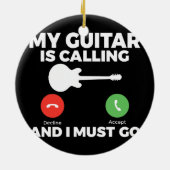 私のギターは呼び出し中で、私はギターに行かなけれおもしろいばならない セラミックオーナメント (裏面)
