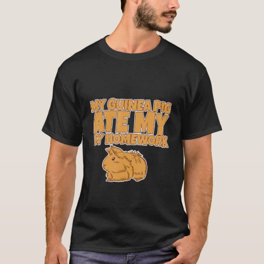 私のギニア食べ豚の宿題 Tシャツ (正面)