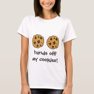 私のクッキーを離れた手! 2つのチョコチップクッキー Tシャツ