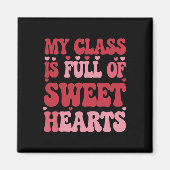 私のクラスはバレンタインデーのスウィートアーツでいっぱいだ マグネット (正面)