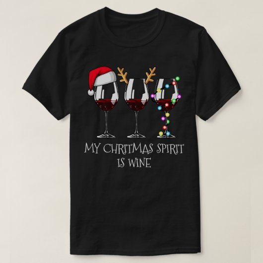 私のクリスマスの精神はワインおもしろいワインクリスマスT Tシャツ (デザイン正面)
