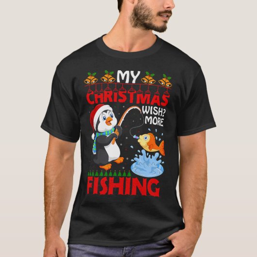私のクリスマスの願いはもっと釣り Tシャツ (正面)