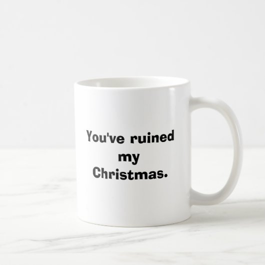 私のクリスマスを台無しにしました コーヒーマグカップ (右)