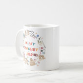 私のクロシェ時代のシャツでは、クラフター母のギフト、クロシェ コーヒーマグカップ (正面左)