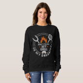 私のグリルや私の娘をTouchしない – 父の日 スウェットシャツ (正面フル)