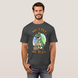 私のケーキ、私のルール、ディノボス Tシャツ