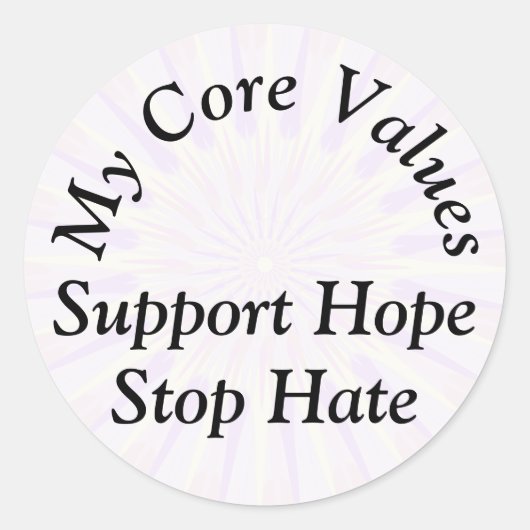 私のコア値 – 希望の嫌いをサポートストップする ラウンドシール (正面)
