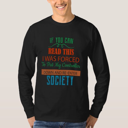 私のコントローラーをユーモアの世界に押し込む Tシャツ (正面)