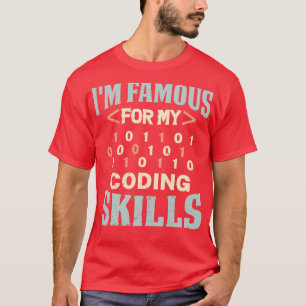 私のコーディングスキルで有名なプログラマーIm Tシャツ
